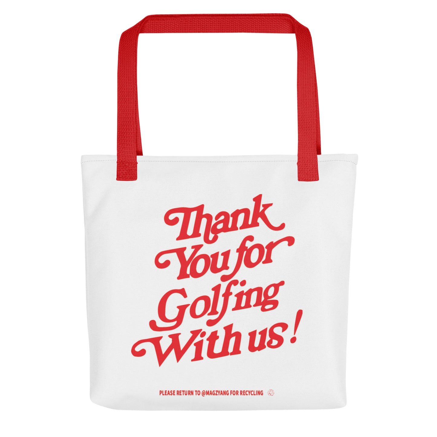 Thank You For Golfing With Us Tote bag