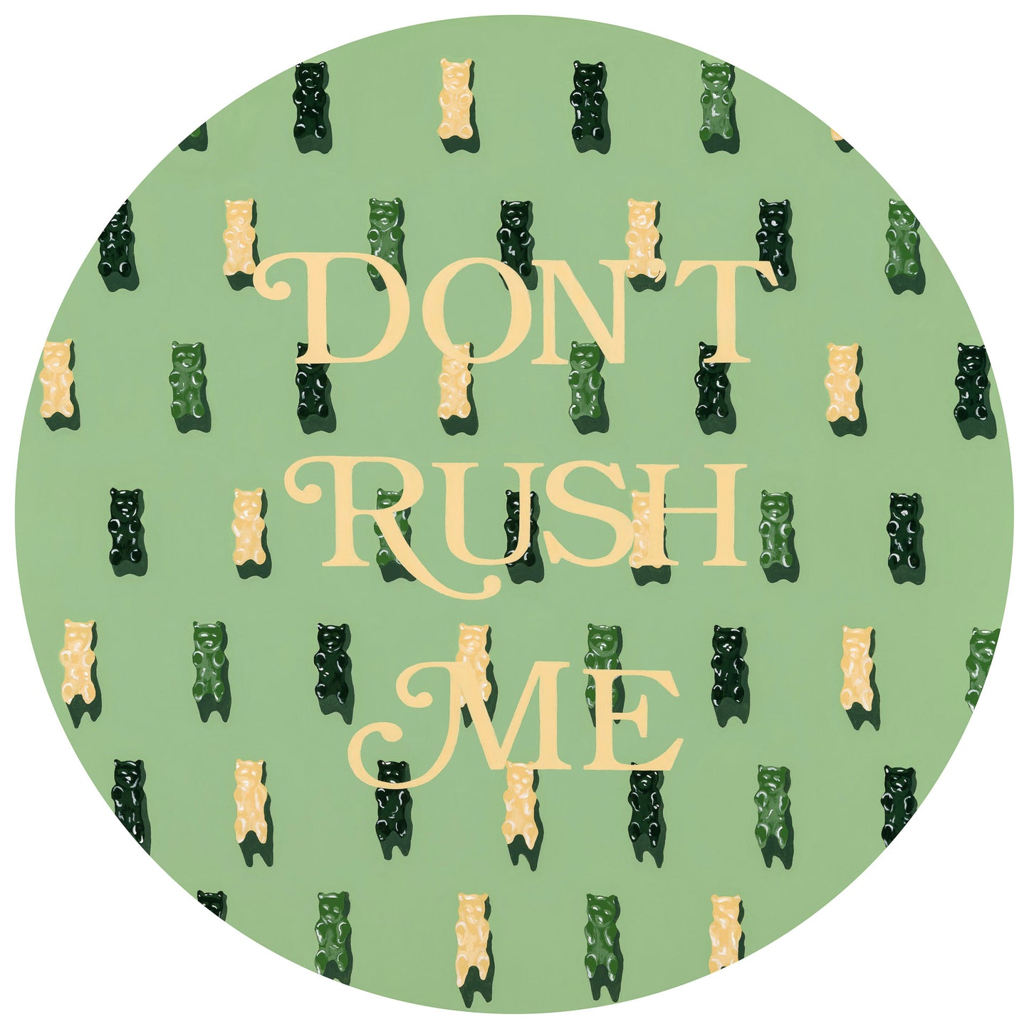 Don't Rush Me - Original